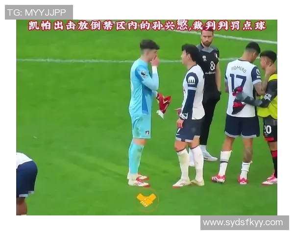 凯帕称赞队友罚点球表现出色为他扑救创造机会