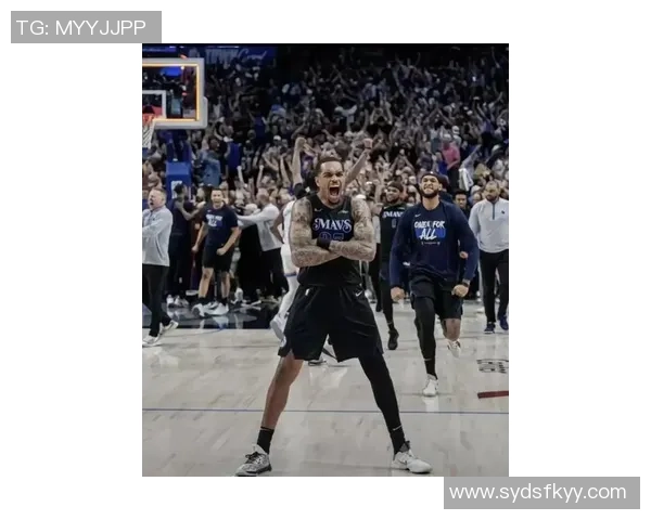 克莱称赞PJ华盛顿具备全明星潜力期待其攻防两端表现更佳