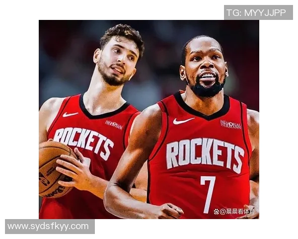 火箭双星杜兰特与申京联手65分9胜3负展现强大实力